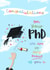 Congratulations on your PhD we are so very proud of you - graduation created by Little Cat Creates