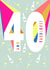 Forty & Fabulous ! Milestone age card. created by Ally Marie Illustration