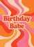 Fun Birthday Card - For Her - Birthday Babe created by Abigail Elodie