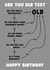 Are you old birthday card created by Josh Daniel