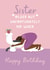 Funny Drunk Sister Birthday Card - older but no wiser 1001 created by Running with Scissors