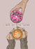 We’re Just Better Together like Coffee and Donuts created by Serenity Emily