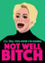 Dorinda Medley - NOT WELL BITCH - Real Housewives Of New York created by The Boy Heroine