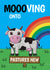 New Job Congratulations Card - Moving Onto Pastures New Cow Pun created by @Cupsie's Creations