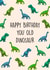 You old dinosaur created by Poppy & Mabel