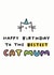 Happy Birthday To The Bestest Cat Mum created by Arrow Gift Co