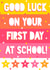 First Day of School Card - Good Luck - Pink created by Little Silverleaf