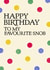 Polka Dot Snob Card - Happy Birthday To My Favourite Snob created by Josh Daniel