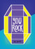 You Rock Greeting Card 1000 created by Cindy Cheung