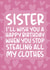 'Stop Stealing All My Clothes' Funny Birthday Card for Sister created by Brogan Thomas