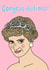 Congratulations Princess Diana card created by Number 26