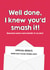 Funny Exam Results Card - Well done, you smashed it! created by Spekle Studio
