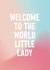 Cute New Baby Girl Card - Welcome Little Lady created by Purple Tree Designs