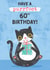 60th Birthday wishes from the Cat. created by Dinky Rouge
