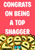 Congratulations on being a top shagger card created by Digitart