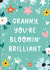 Bloomin' Brilliant Granny Birthday Card created by Yasmin Atherton