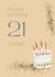 21 today happy birthday! created by charley creative