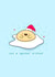 Kawaii funny egg pun Christmas card created by Rosalie Perl