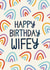 Wife Rainbow Birthday Card created by Christine Cuddihy Illustration