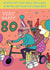 80th Fun Birthday Card - Like a Kid Again created by Irena Krcelic