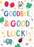 Good Luck Card - Sorry You're Leaving Card - New Job Card - Goodbye Card created by Jessie Maeve Studio