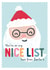 Cute Santa Christmas Card for Kids - You're on my Nice List created by Sarah Catherine