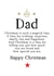 Happy Christmas to a special Dad who is loved so much created by Word Up Creative