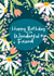 Pretty flowers birthday card for friend created by WillyBee