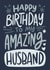 Happy birthday to my amazing husband. created by Natalia Gonzalez
