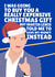 I Was Going To Buy You An Expensive Christmas Gift Martin Lewis created by PopDogShop