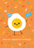 Birthday Card - Cute Egg - Have An Eggcellent Birthday created by hannahdoodle