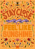 Thoughtful friendship card - stay close to those who feel like sunshine created by Hey Cutie