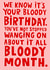 We Know It’s Your Birthday Funny Birthday Card created by Lucy Maggie Designs