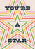 Cute Just Because Card for a friend or family member. You're A Star! created by HollieGraphik