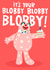 Mr Blobby Noel's House Party Funny Birthday Card created by Lucy Maggie Designs