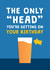 Joke birthday card for him - Beer - Alcohol - Rude card for man created by Cookie Design