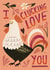 Cute Chicken Card For Significant Other - I Clucking Love You created by AbiGoLucky