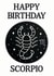 Happy Birthday Scorpio Zodiac Astrology Birthday Card created by Pisces Moon