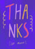 Cute Thank You Card - Colorful Lettering - Thanks So Much created by Braba Illustration