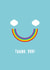 RAINBOW SMILE HAPPY THANK YOU CARD created by Sean Cullen