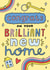 Modern Typographic New Home Card - Rainbow Magic - Congrats On Your Brilliant New Home created by Josie Gledhill