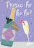 Pretty Prosecco Pun Christmas Card created by Cracking Cards!