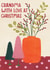 'Grandma with love at Christmas' Christmas card created by Raspberry Blossom