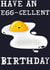 Egg-cellent Birthday created by The Happy Potato