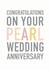 Congratulations pearl wedding anniversary card - 30 years created by Studio 9