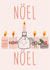 Nöel Nöel Christmas Card created by Izzi Paints