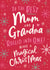 Modern Christmas Card for a loved Mum and Grandma rolled into one created by Dotty Black
