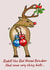 Funny cartoon Christmas card - Rudolf with naughty Xmas baubles and mistletoe created by Andrew S Leigh