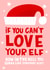Love Your Elf Ru Paul Christmas Card created by Lucy Maggie Designs