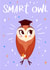 Cute Graduation Card - Smart Owl Well Done Congrats created by Salomey Draws